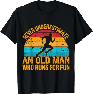 Old Man Running Humor Fitness Lover Funny Senior Runner T-Shirt